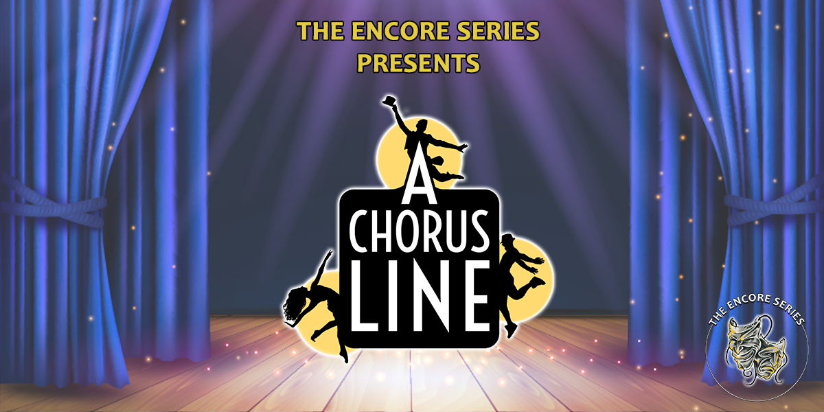 Event graphic for A Chorus Line.